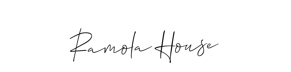 You should practise on your own different ways (Allison_Script) to write your name (Ramola House) in signature. don't let someone else do it for you. Ramola House signature style 2 images and pictures png