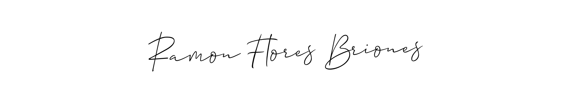 How to make Ramon Flores Briones signature? Allison_Script is a professional autograph style. Create handwritten signature for Ramon Flores Briones name. Ramon Flores Briones signature style 2 images and pictures png