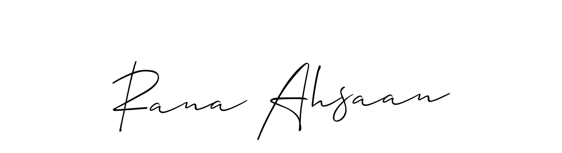 Create a beautiful signature design for name Rana Ahsaan. With this signature (Allison_Script) fonts, you can make a handwritten signature for free. Rana Ahsaan signature style 2 images and pictures png