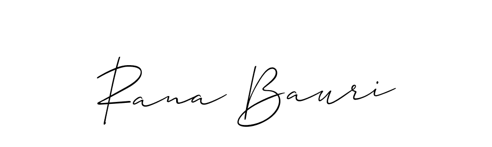 Create a beautiful signature design for name Rana Bauri. With this signature (Allison_Script) fonts, you can make a handwritten signature for free. Rana Bauri signature style 2 images and pictures png