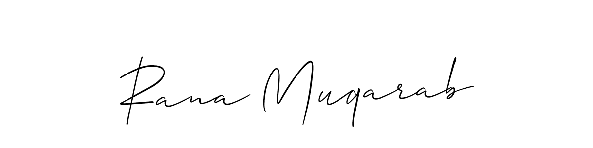 Also we have Rana Muqarab name is the best signature style. Create professional handwritten signature collection using Allison_Script autograph style. Rana Muqarab signature style 2 images and pictures png