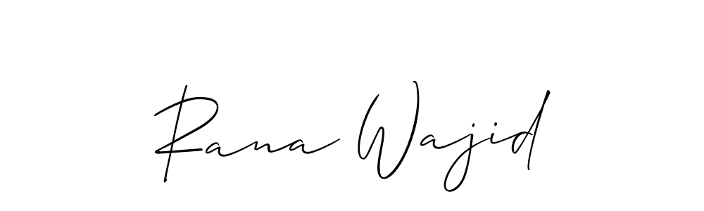 Also we have Rana Wajid name is the best signature style. Create professional handwritten signature collection using Allison_Script autograph style. Rana Wajid signature style 2 images and pictures png