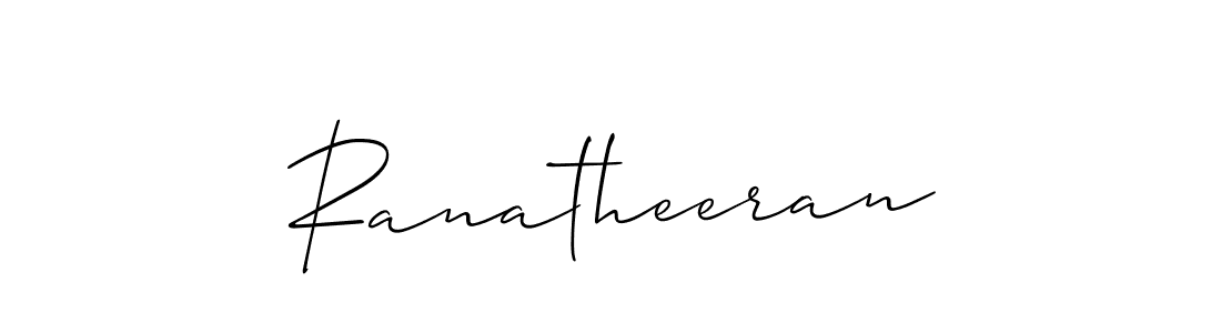 Also we have Ranatheeran name is the best signature style. Create professional handwritten signature collection using Allison_Script autograph style. Ranatheeran signature style 2 images and pictures png
