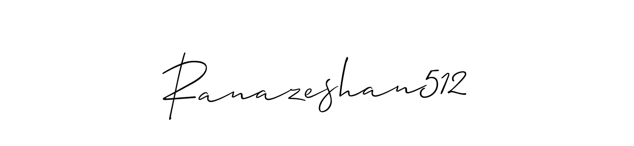 Ranazeshan512 stylish signature style. Best Handwritten Sign (Allison_Script) for my name. Handwritten Signature Collection Ideas for my name Ranazeshan512. Ranazeshan512 signature style 2 images and pictures png