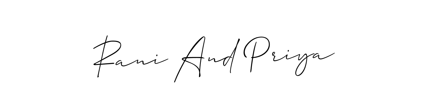 You can use this online signature creator to create a handwritten signature for the name Rani And Priya. This is the best online autograph maker. Rani And Priya signature style 2 images and pictures png