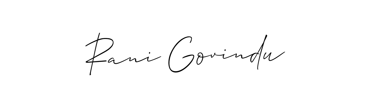 Make a short Rani Govindu signature style. Manage your documents anywhere anytime using Allison_Script. Create and add eSignatures, submit forms, share and send files easily. Rani Govindu signature style 2 images and pictures png