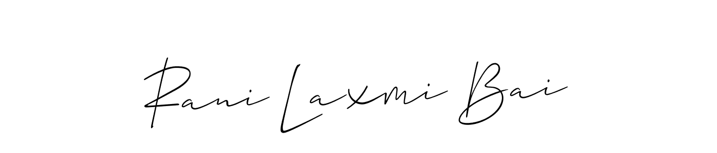It looks lik you need a new signature style for name Rani Laxmi Bai. Design unique handwritten (Allison_Script) signature with our free signature maker in just a few clicks. Rani Laxmi Bai signature style 2 images and pictures png
