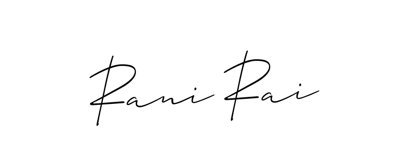 How to make Rani Rai signature? Allison_Script is a professional autograph style. Create handwritten signature for Rani Rai name. Rani Rai signature style 2 images and pictures png