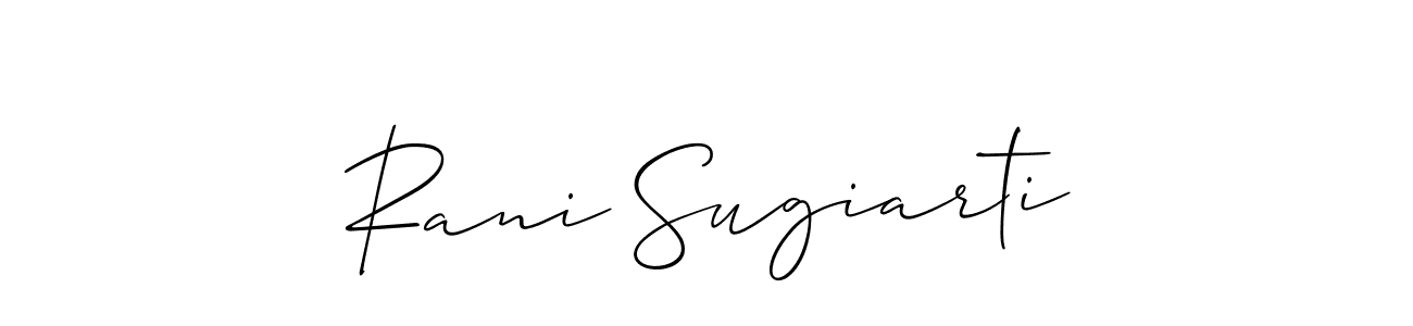 Design your own signature with our free online signature maker. With this signature software, you can create a handwritten (Allison_Script) signature for name Rani Sugiarti. Rani Sugiarti signature style 2 images and pictures png