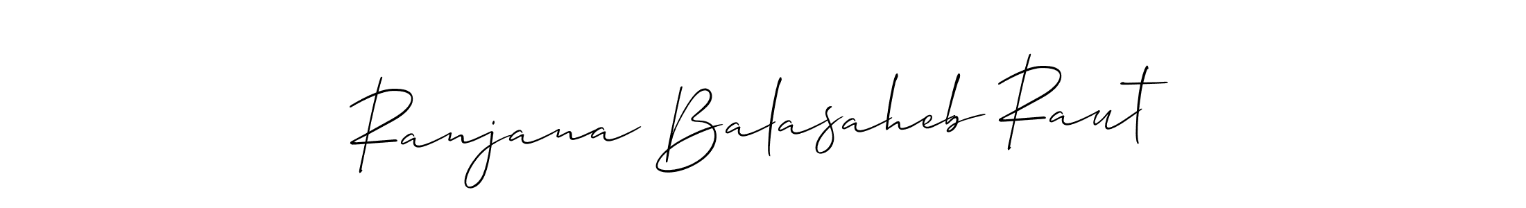 Create a beautiful signature design for name Ranjana Balasaheb Raut. With this signature (Allison_Script) fonts, you can make a handwritten signature for free. Ranjana Balasaheb Raut signature style 2 images and pictures png