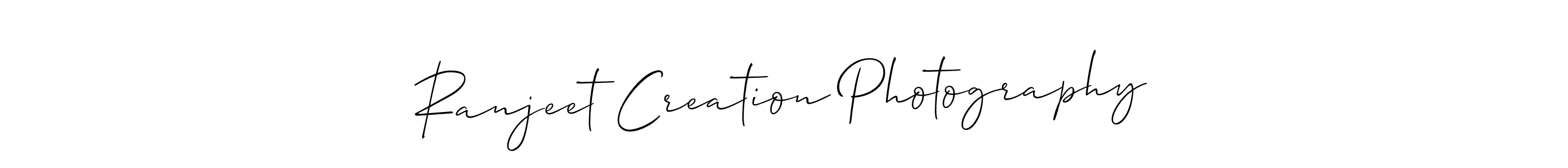 Make a beautiful signature design for name Ranjeet Creation Photography. With this signature (Allison_Script) style, you can create a handwritten signature for free. Ranjeet Creation Photography signature style 2 images and pictures png