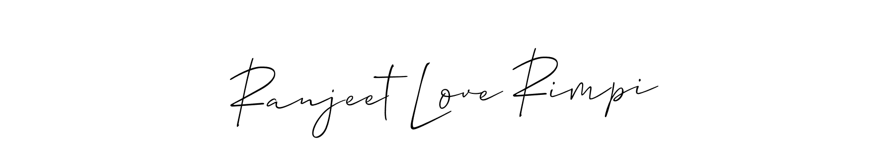 Make a beautiful signature design for name Ranjeet Love Rimpi. With this signature (Allison_Script) style, you can create a handwritten signature for free. Ranjeet Love Rimpi signature style 2 images and pictures png