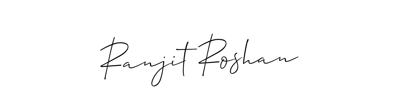 How to make Ranjit Roshan signature? Allison_Script is a professional autograph style. Create handwritten signature for Ranjit Roshan name. Ranjit Roshan signature style 2 images and pictures png