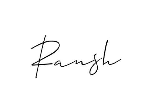 It looks lik you need a new signature style for name Ransh. Design unique handwritten (Allison_Script) signature with our free signature maker in just a few clicks. Ransh signature style 2 images and pictures png