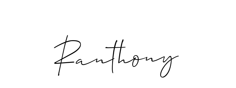 Make a beautiful signature design for name Ranthony. With this signature (Allison_Script) style, you can create a handwritten signature for free. Ranthony signature style 2 images and pictures png