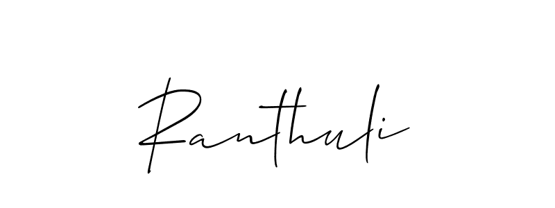 You should practise on your own different ways (Allison_Script) to write your name (Ranthuli) in signature. don't let someone else do it for you. Ranthuli signature style 2 images and pictures png