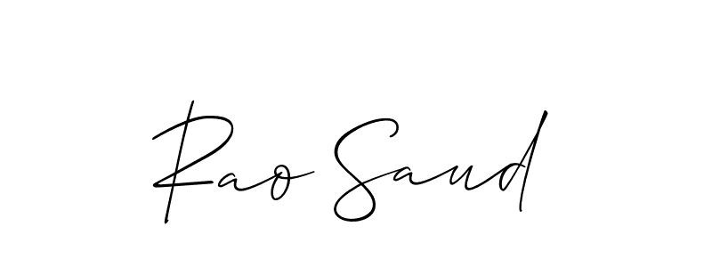 Design your own signature with our free online signature maker. With this signature software, you can create a handwritten (Allison_Script) signature for name Rao Saud. Rao Saud signature style 2 images and pictures png