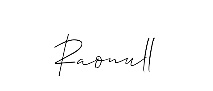 The best way (Allison_Script) to make a short signature is to pick only two or three words in your name. The name Raonull include a total of six letters. For converting this name. Raonull signature style 2 images and pictures png