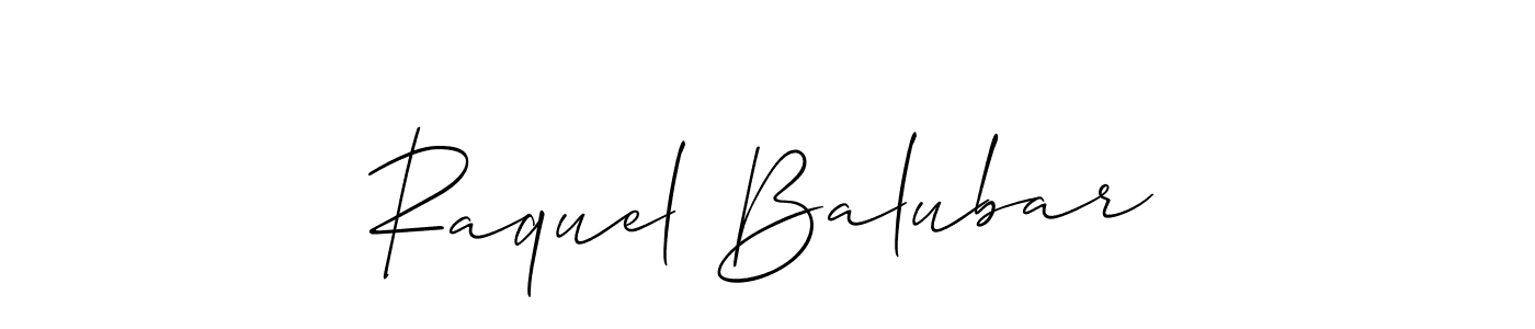 Create a beautiful signature design for name Raquel Balubar. With this signature (Allison_Script) fonts, you can make a handwritten signature for free. Raquel Balubar signature style 2 images and pictures png