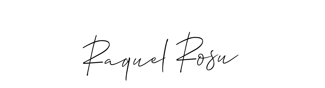 Raquel Rosu stylish signature style. Best Handwritten Sign (Allison_Script) for my name. Handwritten Signature Collection Ideas for my name Raquel Rosu. Raquel Rosu signature style 2 images and pictures png