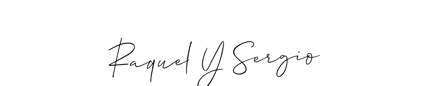 You should practise on your own different ways (Allison_Script) to write your name (Raquel Y Sergio) in signature. don't let someone else do it for you. Raquel Y Sergio signature style 2 images and pictures png