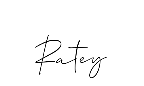 Design your own signature with our free online signature maker. With this signature software, you can create a handwritten (Allison_Script) signature for name Ratey. Ratey signature style 2 images and pictures png