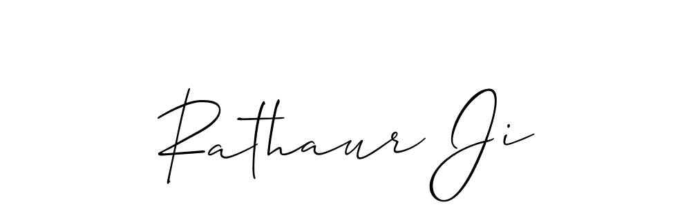 How to make Rathaur Ji signature? Allison_Script is a professional autograph style. Create handwritten signature for Rathaur Ji name. Rathaur Ji signature style 2 images and pictures png
