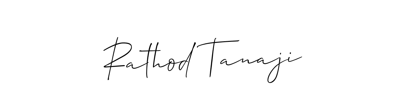 Similarly Allison_Script is the best handwritten signature design. Signature creator online .You can use it as an online autograph creator for name Rathod Tanaji. Rathod Tanaji signature style 2 images and pictures png
