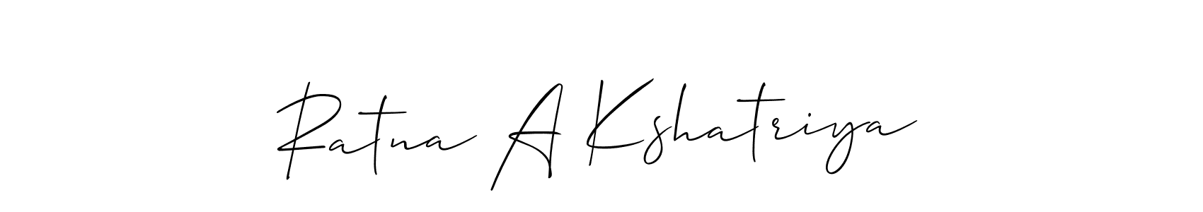 Use a signature maker to create a handwritten signature online. With this signature software, you can design (Allison_Script) your own signature for name Ratna A Kshatriya. Ratna A Kshatriya signature style 2 images and pictures png