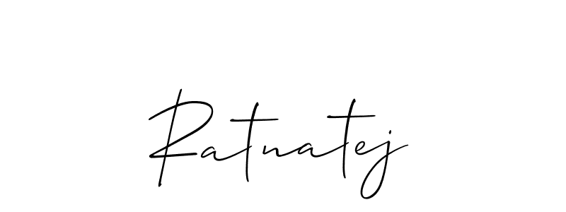 You should practise on your own different ways (Allison_Script) to write your name (Ratnatej) in signature. don't let someone else do it for you. Ratnatej signature style 2 images and pictures png