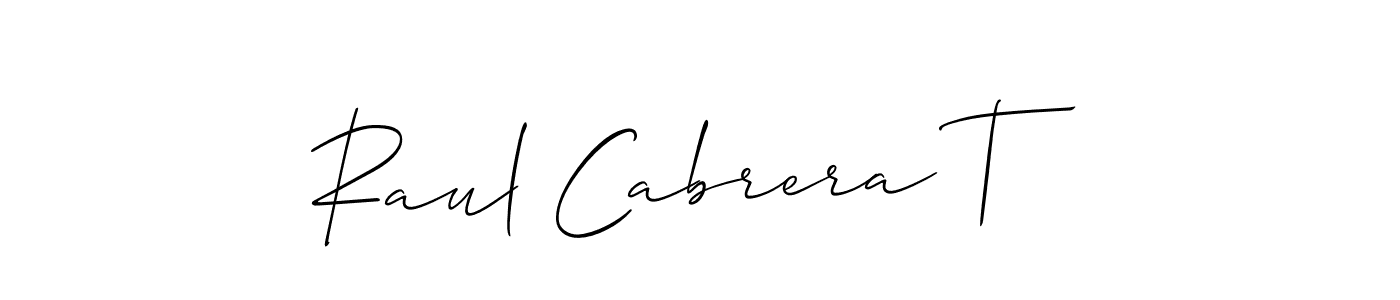 You should practise on your own different ways (Allison_Script) to write your name (Raul Cabrera T) in signature. don't let someone else do it for you. Raul Cabrera T signature style 2 images and pictures png