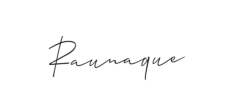 It looks lik you need a new signature style for name Raunaque. Design unique handwritten (Allison_Script) signature with our free signature maker in just a few clicks. Raunaque signature style 2 images and pictures png