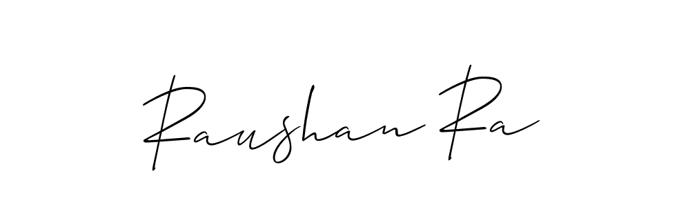 Make a beautiful signature design for name Raushan Ra. With this signature (Allison_Script) style, you can create a handwritten signature for free. Raushan Ra signature style 2 images and pictures png