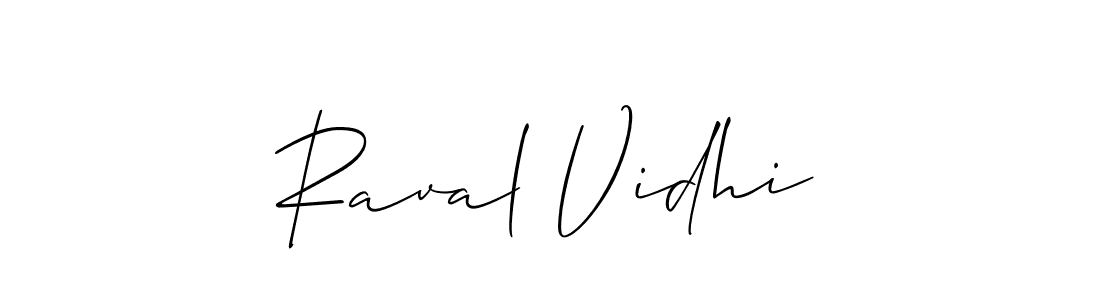 Make a beautiful signature design for name Raval Vidhi. Use this online signature maker to create a handwritten signature for free. Raval Vidhi signature style 2 images and pictures png