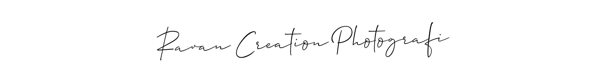 Make a beautiful signature design for name Ravan Creation Photografi. With this signature (Allison_Script) style, you can create a handwritten signature for free. Ravan Creation Photografi signature style 2 images and pictures png