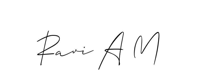 Design your own signature with our free online signature maker. With this signature software, you can create a handwritten (Allison_Script) signature for name Ravi A M. Ravi A M signature style 2 images and pictures png