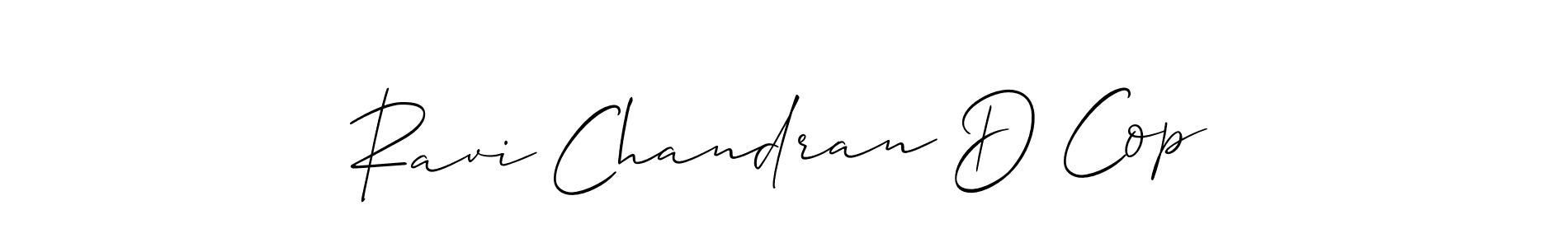 Create a beautiful signature design for name Ravi Chandran D Cop. With this signature (Allison_Script) fonts, you can make a handwritten signature for free. Ravi Chandran D Cop signature style 2 images and pictures png