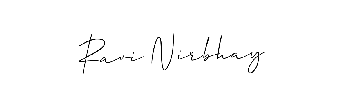 Make a beautiful signature design for name Ravi Nirbhay. With this signature (Allison_Script) style, you can create a handwritten signature for free. Ravi Nirbhay signature style 2 images and pictures png