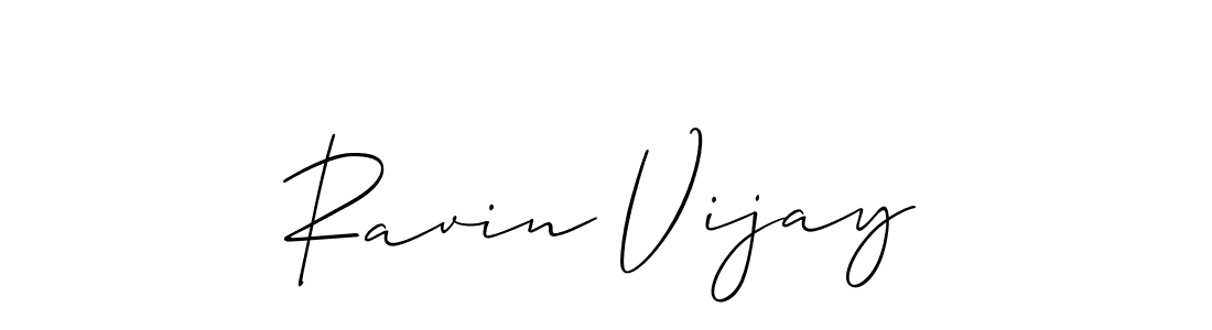 It looks lik you need a new signature style for name Ravin Vijay. Design unique handwritten (Allison_Script) signature with our free signature maker in just a few clicks. Ravin Vijay signature style 2 images and pictures png