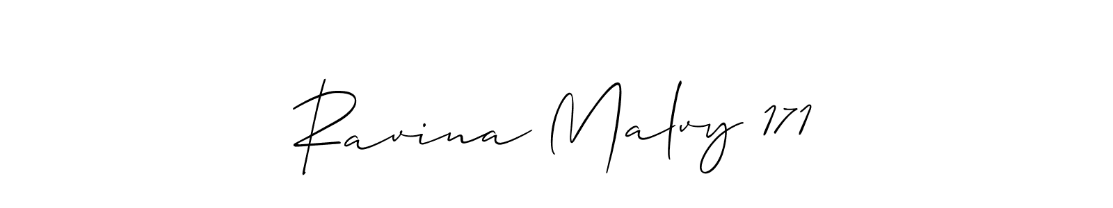 How to make Ravina Malvy 171 signature? Allison_Script is a professional autograph style. Create handwritten signature for Ravina Malvy 171 name. Ravina Malvy 171 signature style 2 images and pictures png