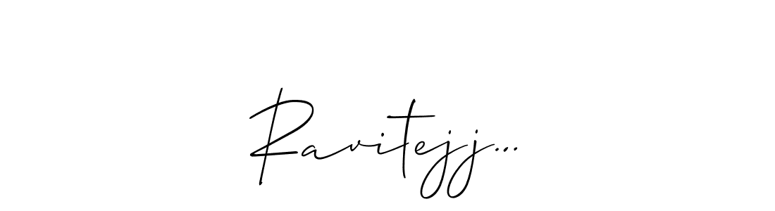 Make a beautiful signature design for name Ravitejj…. With this signature (Allison_Script) style, you can create a handwritten signature for free. Ravitejj… signature style 2 images and pictures png