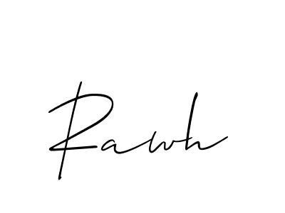 Make a beautiful signature design for name Rawh. Use this online signature maker to create a handwritten signature for free. Rawh signature style 2 images and pictures png