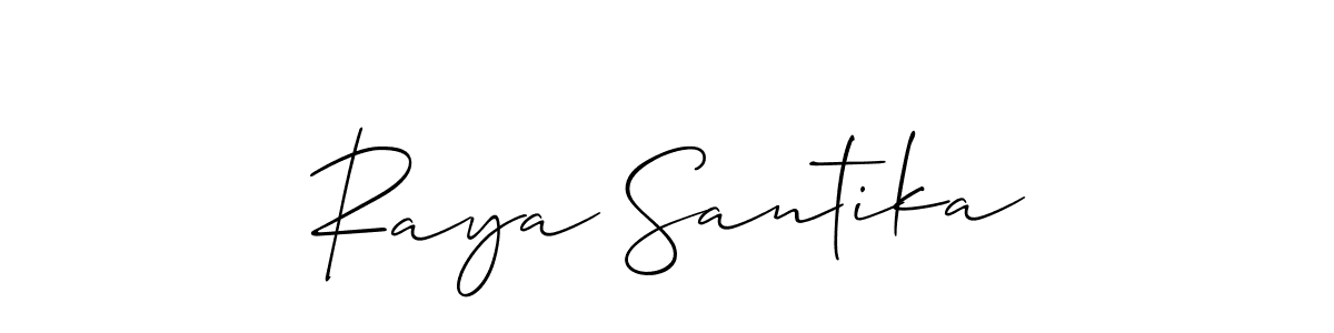 Make a beautiful signature design for name Raya Santika. With this signature (Allison_Script) style, you can create a handwritten signature for free. Raya Santika signature style 2 images and pictures png