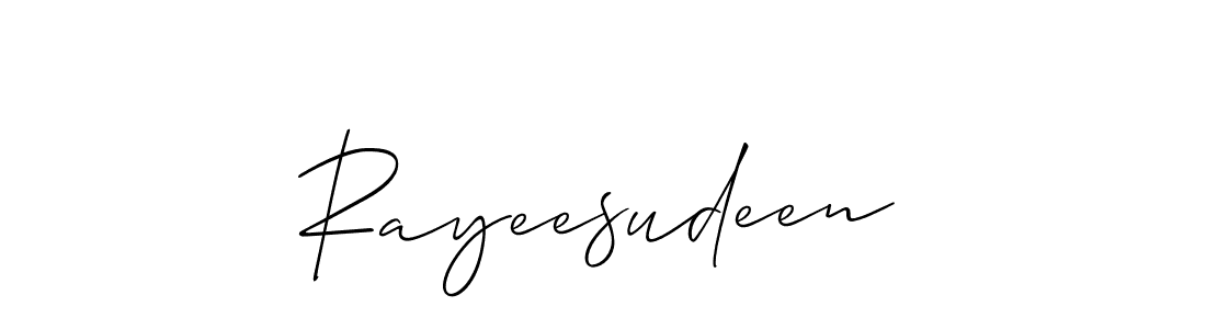 It looks lik you need a new signature style for name Rayeesudeen. Design unique handwritten (Allison_Script) signature with our free signature maker in just a few clicks. Rayeesudeen signature style 2 images and pictures png