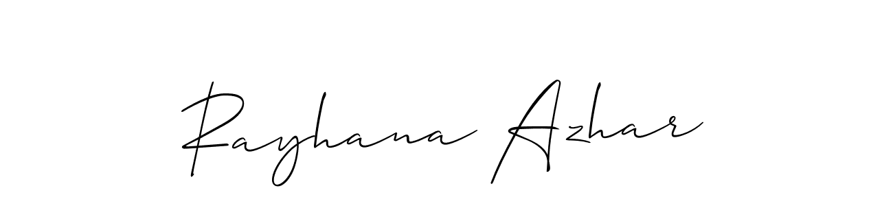 Design your own signature with our free online signature maker. With this signature software, you can create a handwritten (Allison_Script) signature for name Rayhana Azhar. Rayhana Azhar signature style 2 images and pictures png