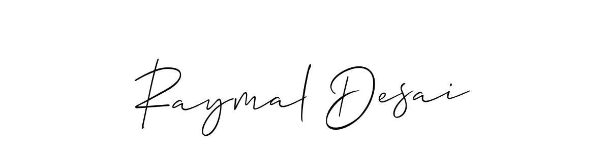 Use a signature maker to create a handwritten signature online. With this signature software, you can design (Allison_Script) your own signature for name Raymal Desai. Raymal Desai signature style 2 images and pictures png