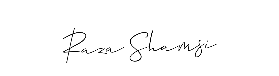 Design your own signature with our free online signature maker. With this signature software, you can create a handwritten (Allison_Script) signature for name Raza Shamsi. Raza Shamsi signature style 2 images and pictures png