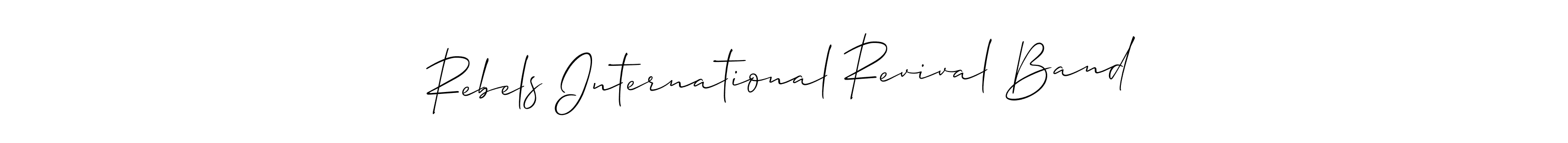 Use a signature maker to create a handwritten signature online. With this signature software, you can design (Allison_Script) your own signature for name Rebels International Revival Band. Rebels International Revival Band signature style 2 images and pictures png