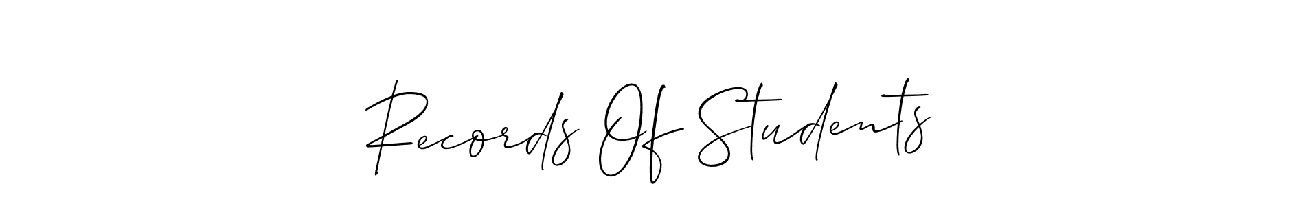 Make a beautiful signature design for name Records Of Students. With this signature (Allison_Script) style, you can create a handwritten signature for free. Records Of Students signature style 2 images and pictures png