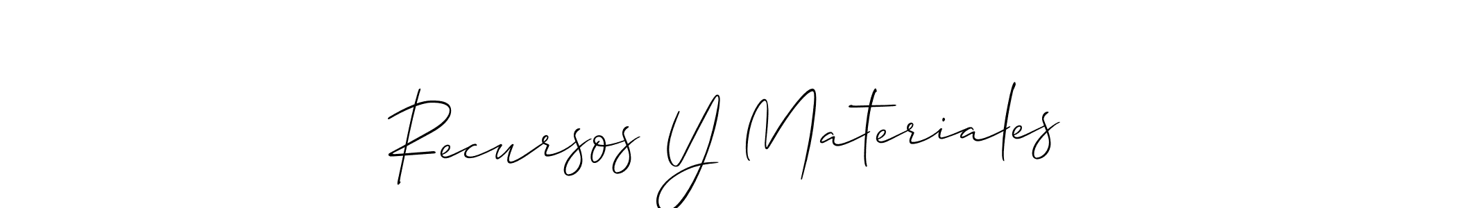 This is the best signature style for the Recursos Y Materiales name. Also you like these signature font (Allison_Script). Mix name signature. Recursos Y Materiales signature style 2 images and pictures png